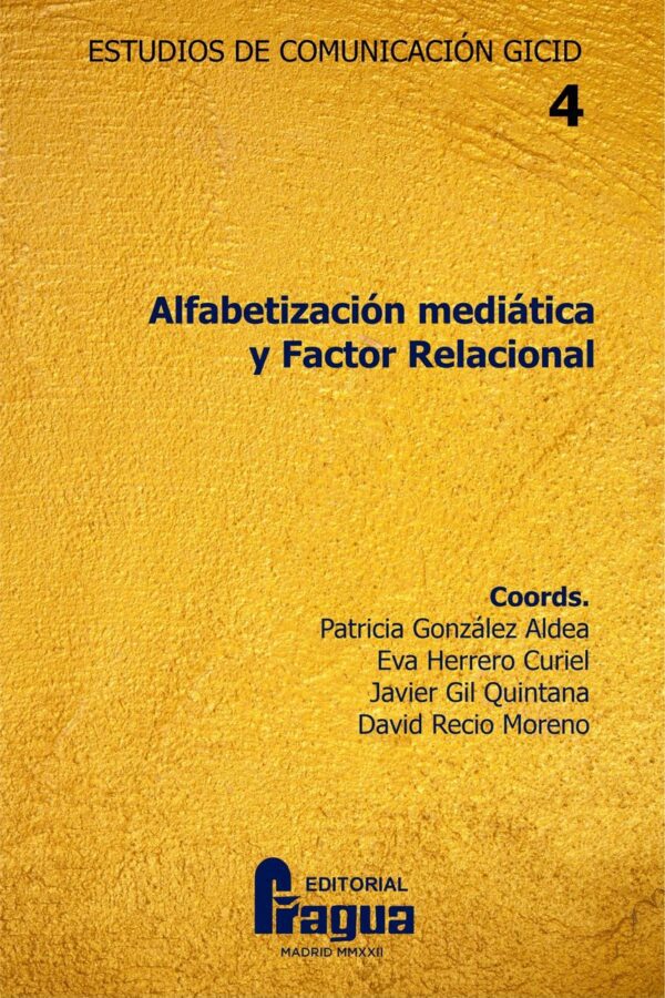Alfabetización mediática y factor relacional.