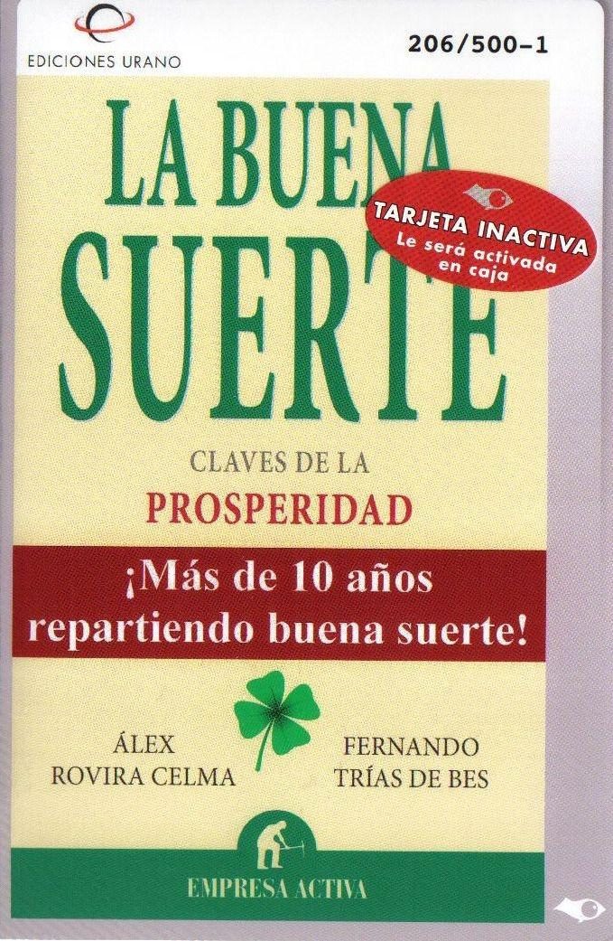 Buena suerte, La. Claves de la prosperidad.