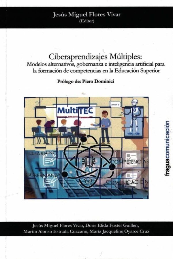 Ciberaprendizajes múltiples. Modelos alternativos, gobernanza e inteligencia artificial.