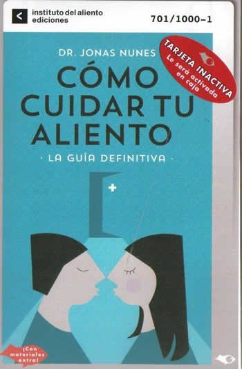 Cómo cuidar tu aliento. La guía definitiva.