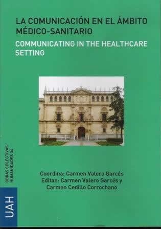 Comunicaci&oacute;n en el &aacute;mbito m&eacute;dico-sanitario, La.