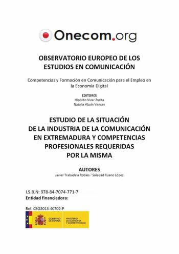 Estudio de la situación de la industria de la comunicación en Extremadura y competencias profesionales
