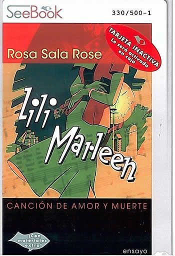 Lili Marleen. Canci&oacute;n de amor y muerte.