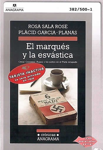 Marqu&eacute;s y la esv&aacute;stica, El.