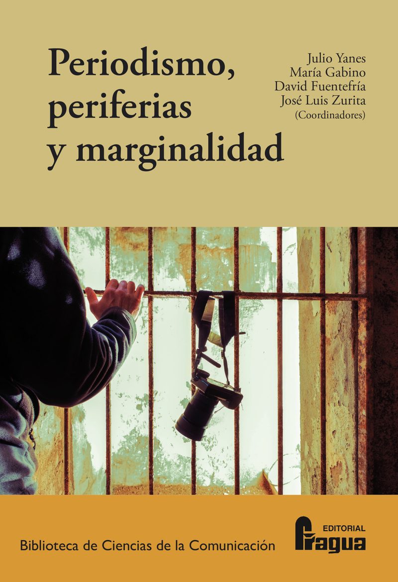 Periodismo, periferias y marginalidad.