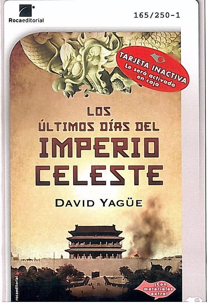Últimos días del imperio celeste, Los.