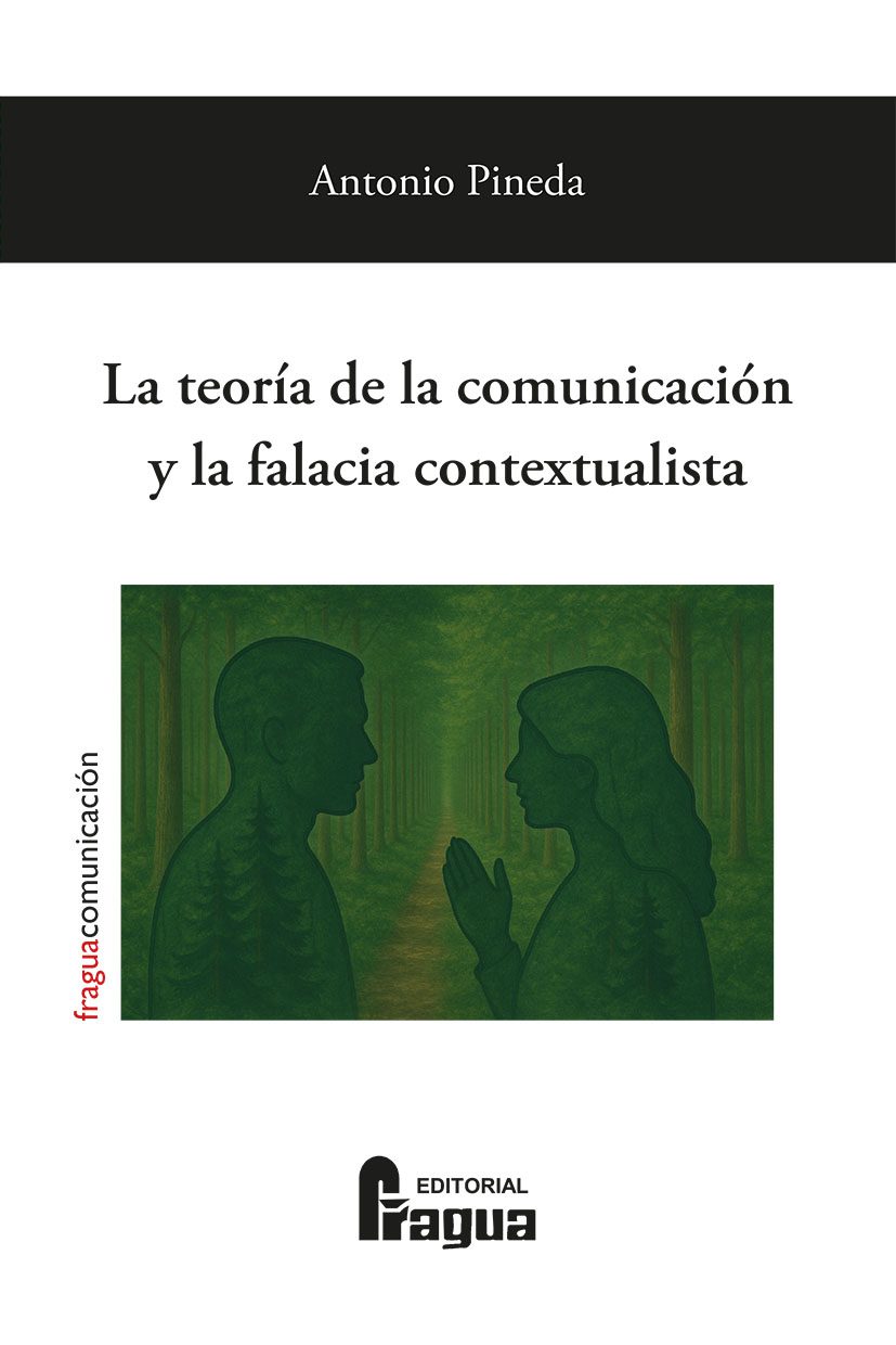 La teoría de la comunicación y la falacia contextualista.